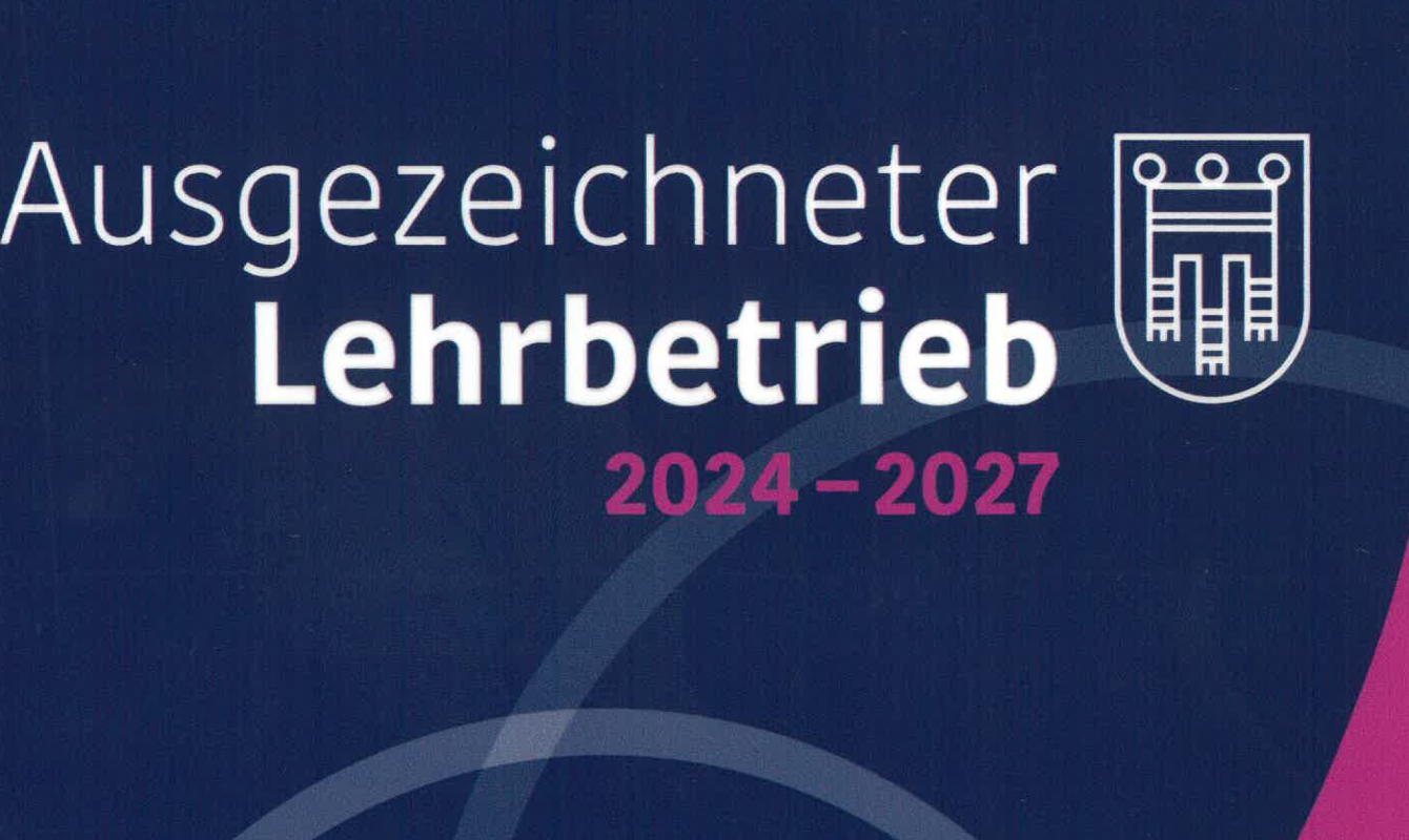 Wir sind ein ausgezeichneter Lehrbetrieb